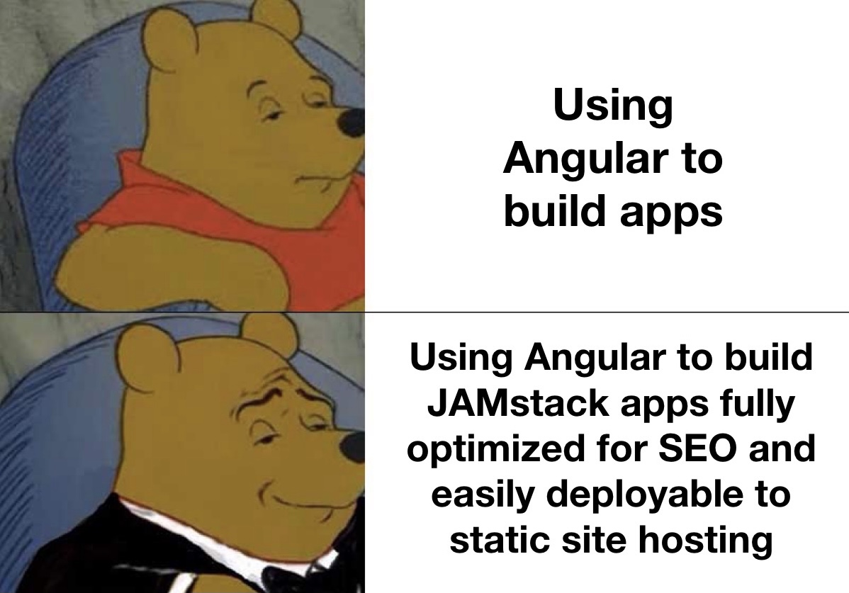 JAMstack Angular apps with Scully and Netlify blog meme